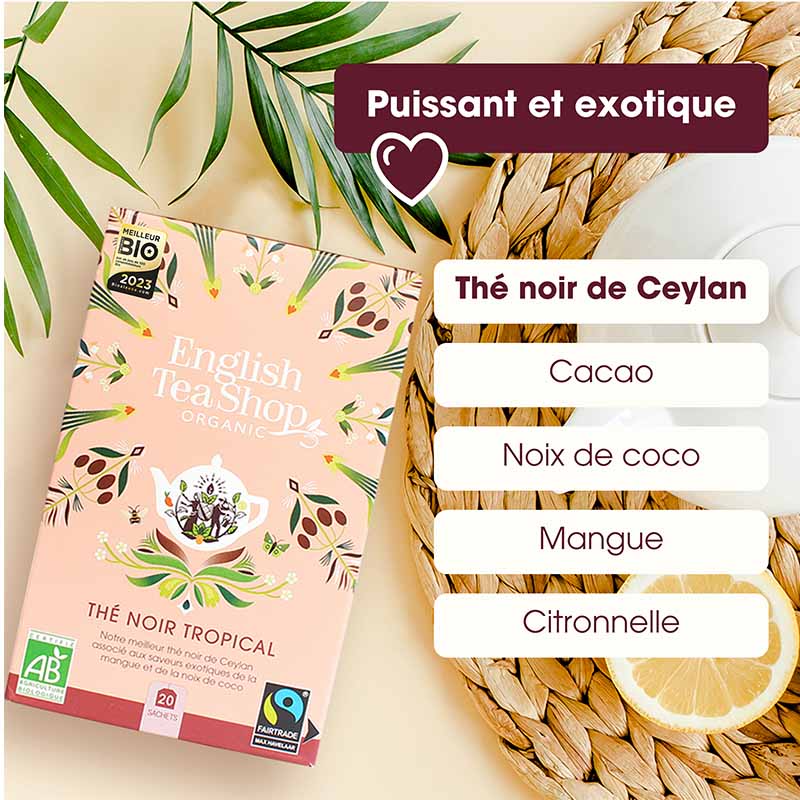 Thé Noir Tropical Bio English Tea Shop